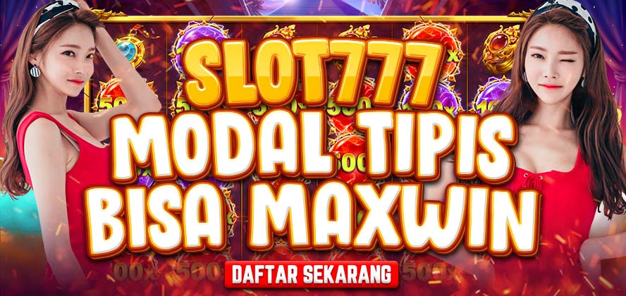 Jangan Lewatkan! Menang Maxwin di Situs Slot777 Gacor Resmi Indonesia